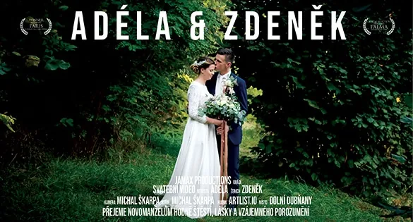 Svatební video Adéla & Zdeněk – svatební kameraman Jamax