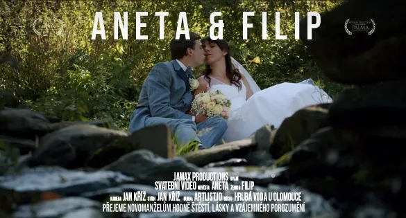 Svatební video Aneta & Filip – svatební kameraman Jamax