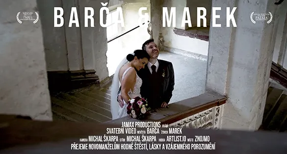 Svatební video Barča & Marek – svatební kameraman Jamax