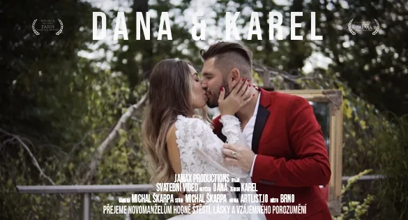 Svatební video Dana & Karel – svatební kameraman Jamax