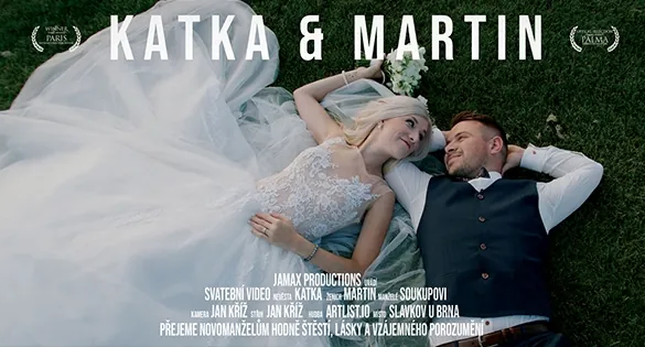Svatební video Katka & Martin – svatební kameraman Jamax