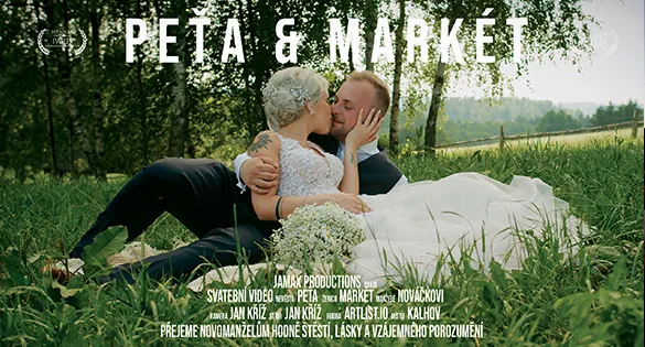 Svatební video Peťa & Markét – svatební kameraman Jamax
